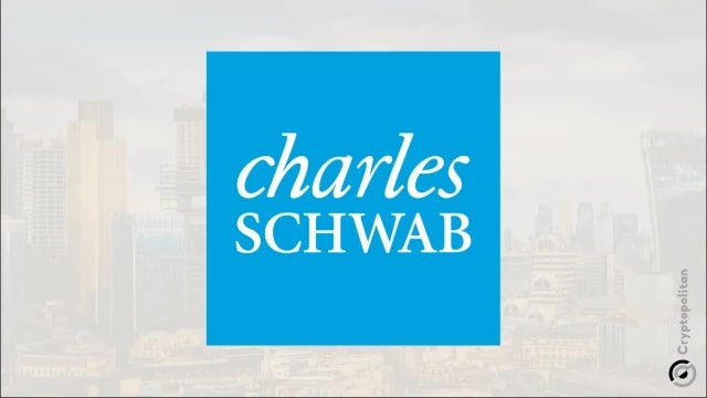 Charles Schwab announces launch of spot Bitcoin and Ethereum trading