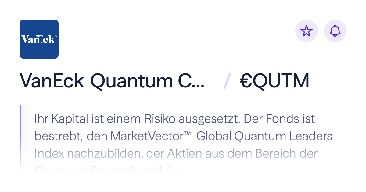 Kaufen Sie VanEck Quantum Computing ETF (€QUTM) | Lightyear