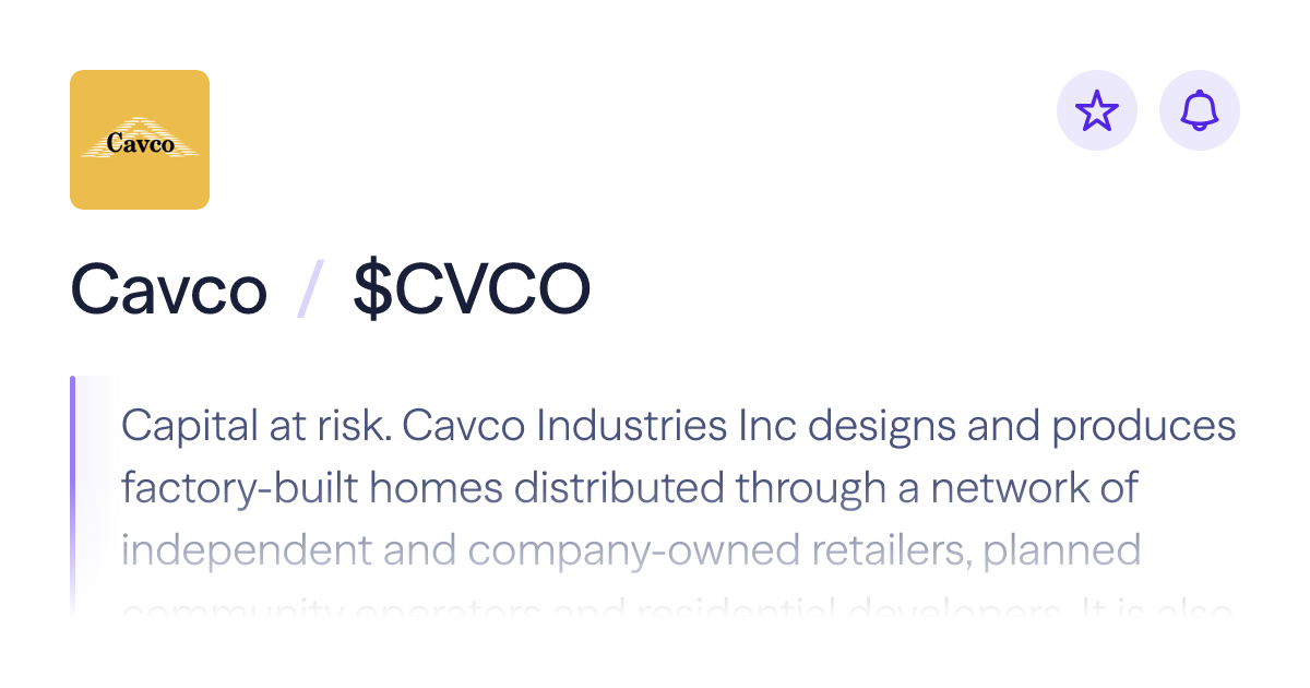 Buy Cavco stock | $CVCO Share Price | Lightyear