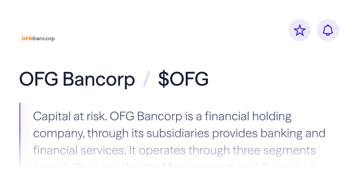 Buy OFG Bancorp stock | $OFG Share Price | Lightyear