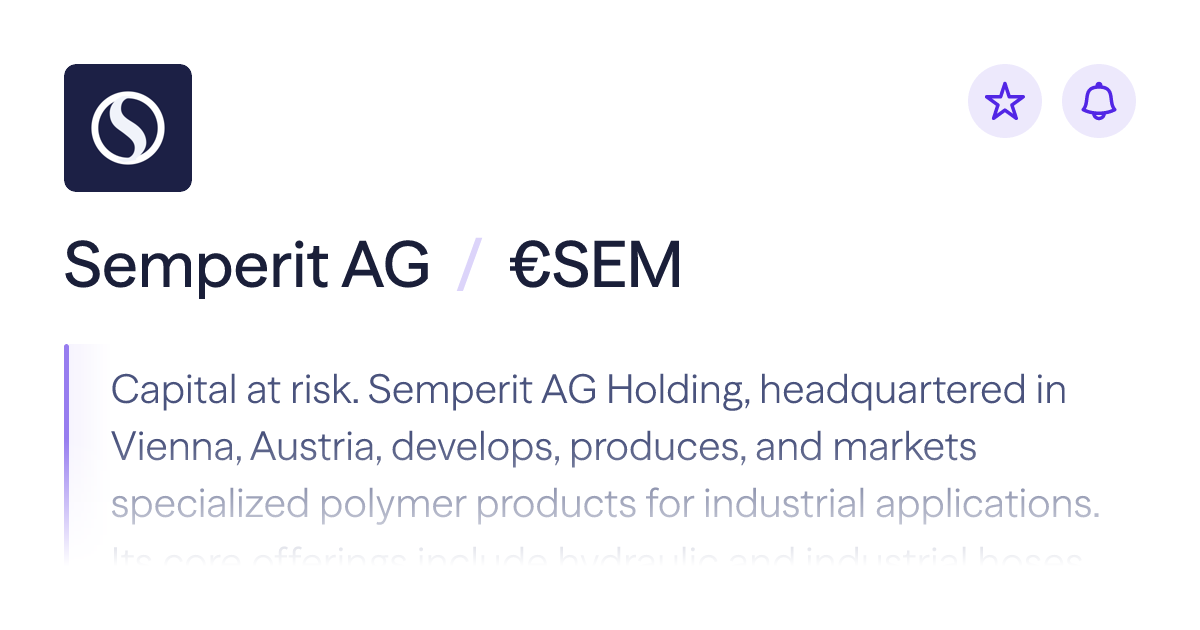 Buy Semperit AG stock | €SEM Share Price | Lightyear
