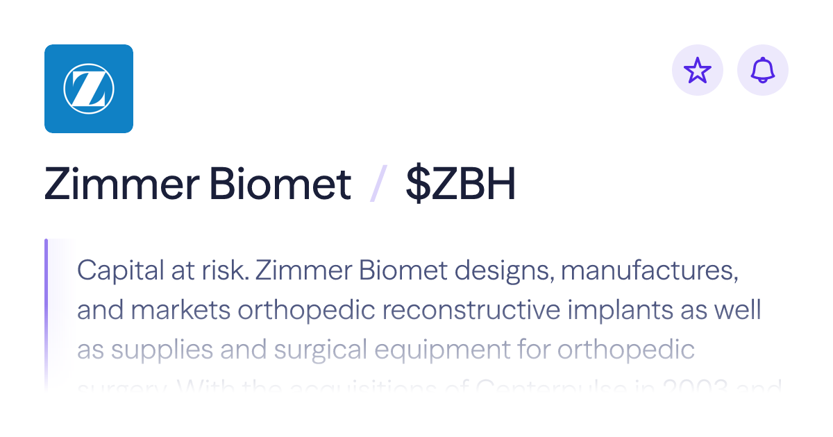Buy Zimmer Biomet stock | $ZBH Share Price | Lightyear