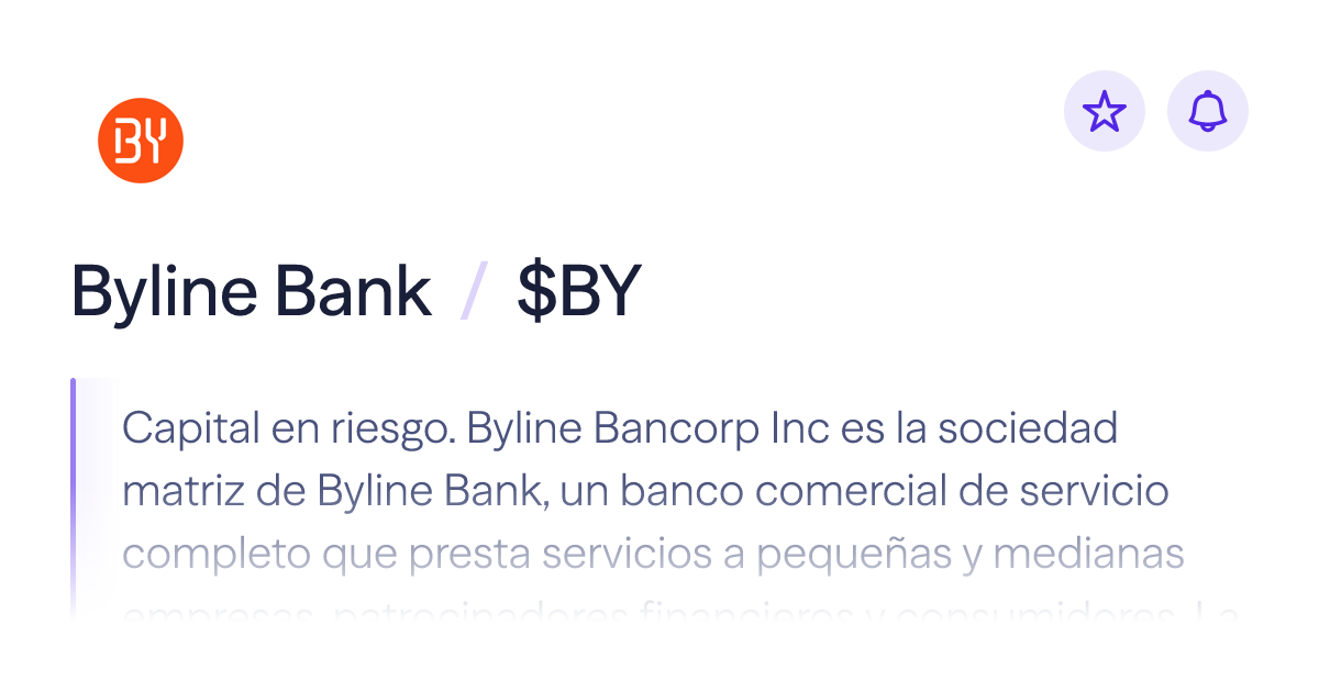 Compra acciones de Byline Bank | Precio de $BY | Lightyear