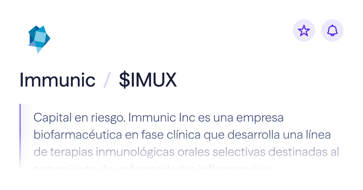 Compra acciones de Immunic | Precio de $IMUX | Lightyear