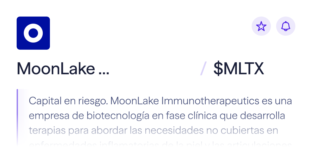 Compra acciones de MoonLake Immunotherapeutics | Precio de $MLTX ...
