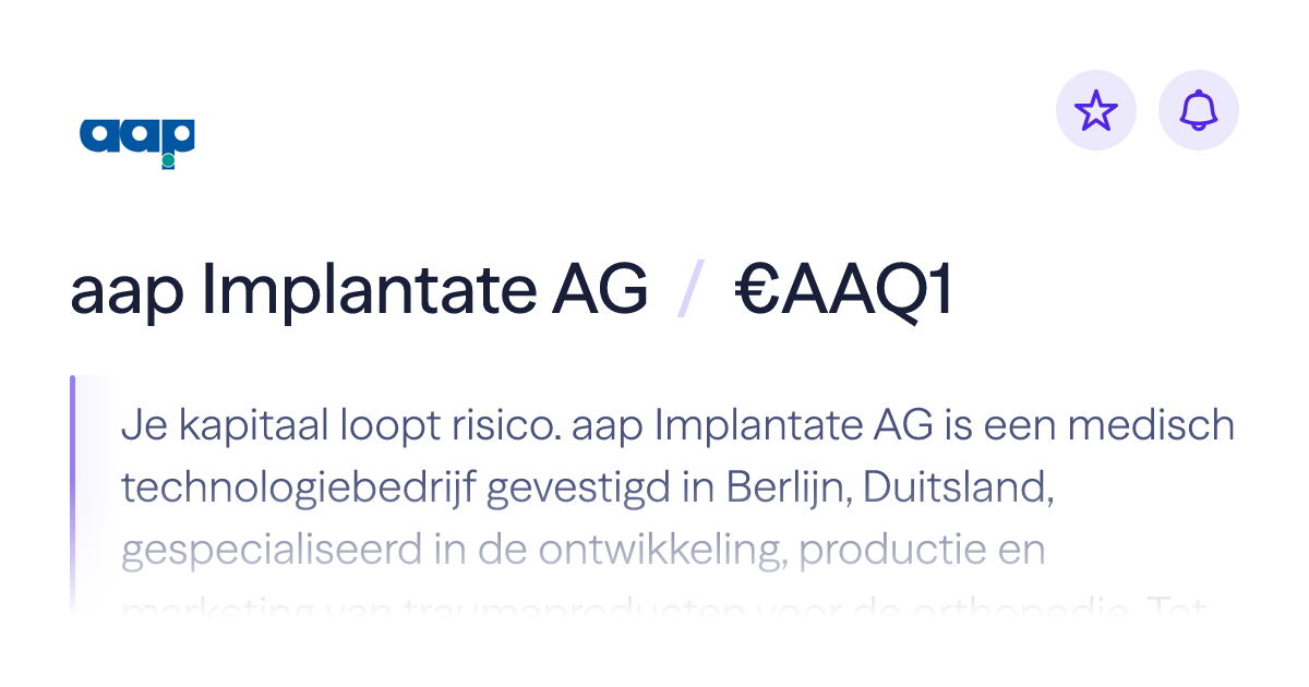 Het aandeel aap Implantate AG kopen | koers: €AAQ1 | Lightyear