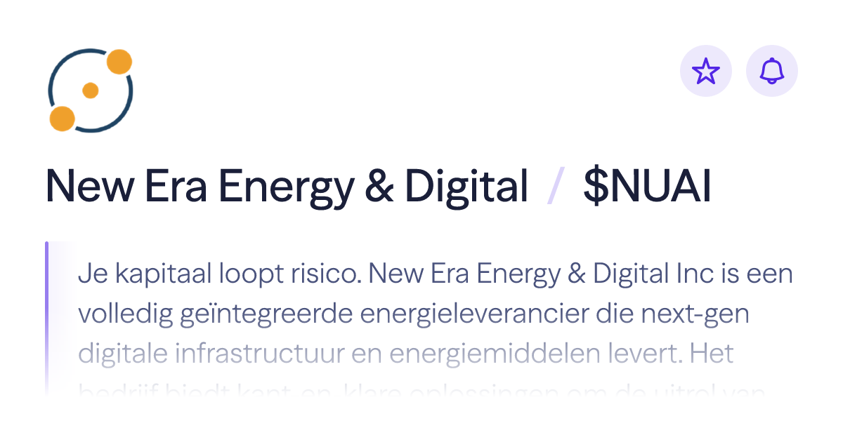 Het aandeel New Era Energy & Digital kopen | koers: $NUAI | Lightyear