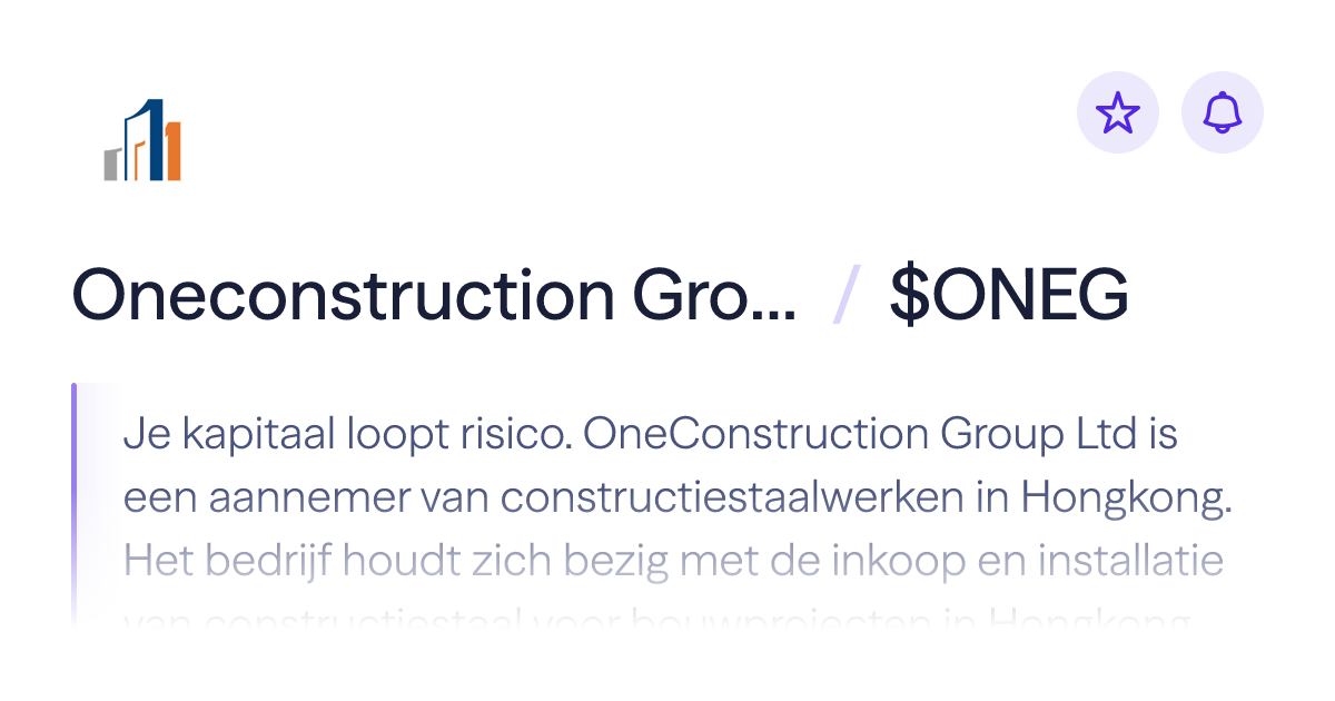 Het aandeel Oneconstruction Group kopen | koers: $ONEG | Lightyear